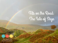 Fits on the Road: The Isle of Skye